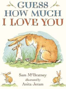 兒童英文繪本《Guess How Much I Love You》